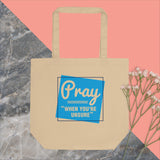 Carry Faith and Comfort: "Pray When Unsure" Christian Tote Bag