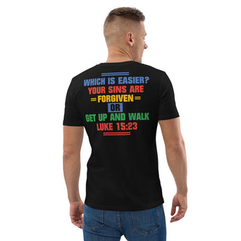 Faith Tested, Faith Fortified: "Which Is Easier?" Christian T-Shirt